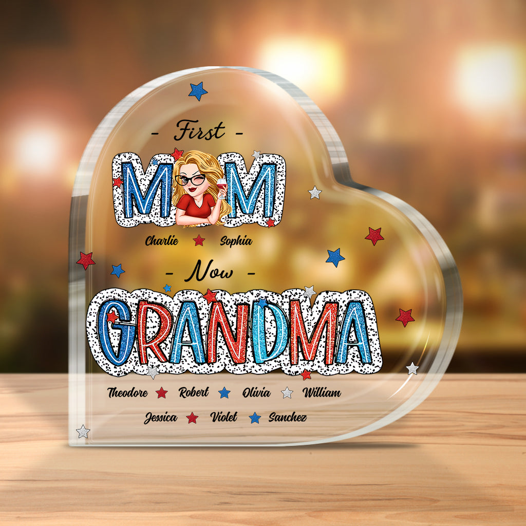 First Mom Now Grandma - Personalized Grandma Custom Shaped Acrylic Plaque