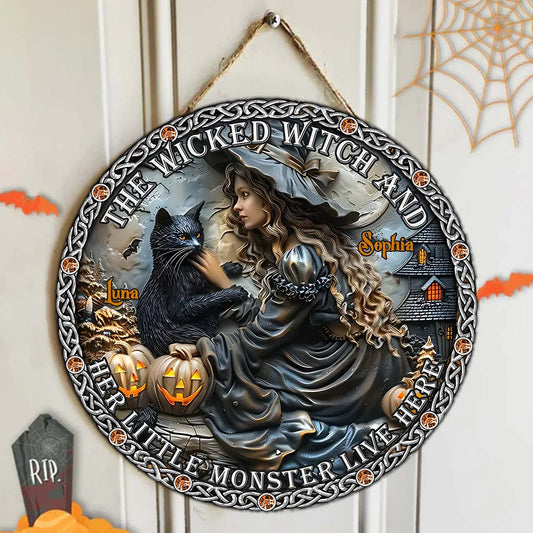 A Wicked Witch And Her Little Monster Live Here - Personalized Witch Round Wood Sign