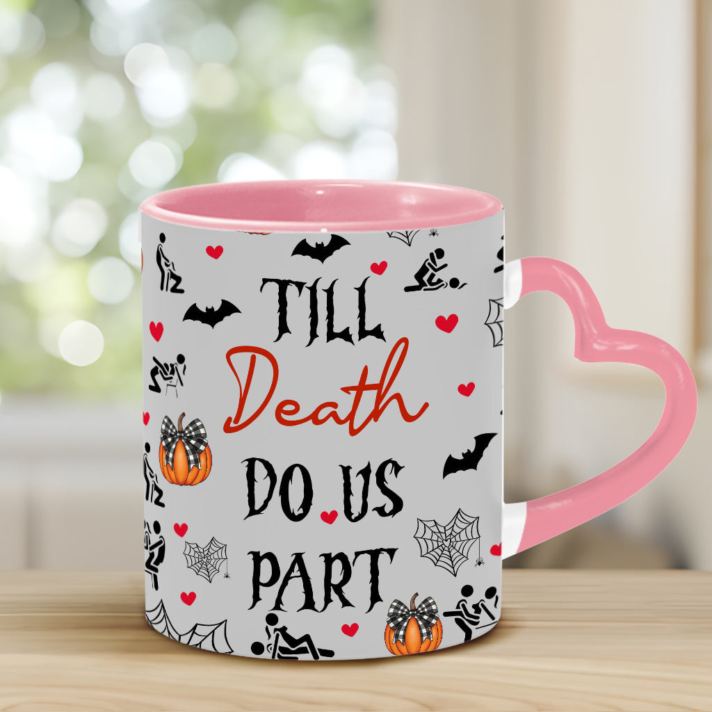 Bis dass der Tod uns scheidet – Personalisierte Tasse mit Herzgriff für Paare