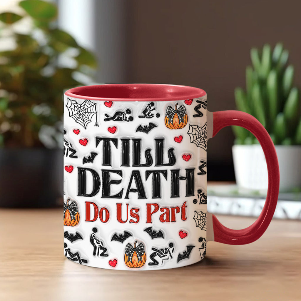Till Death Do Us Part - Personalized Couple Accent Mug