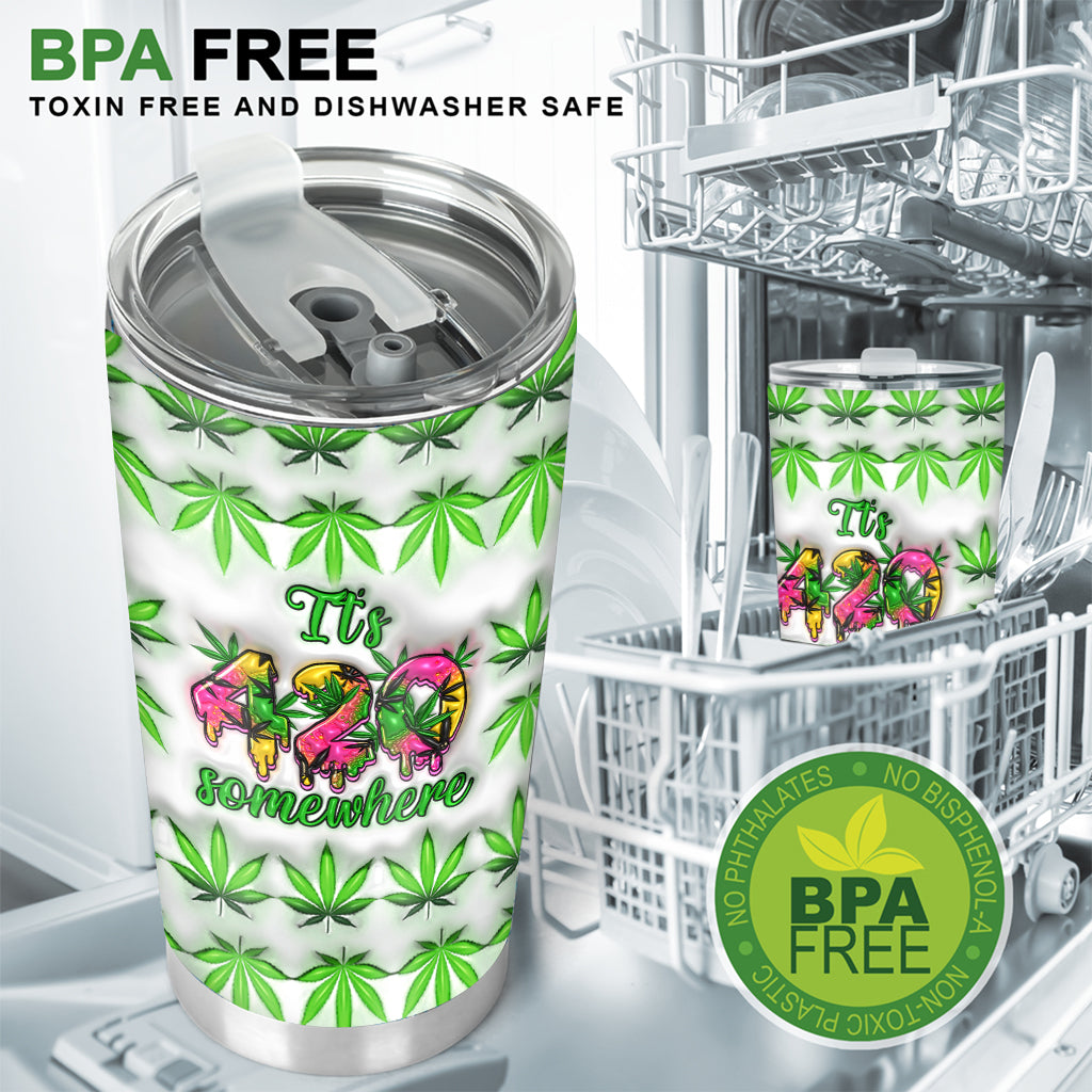 It's 420 Somewhere - Personalized Weed Tumbler