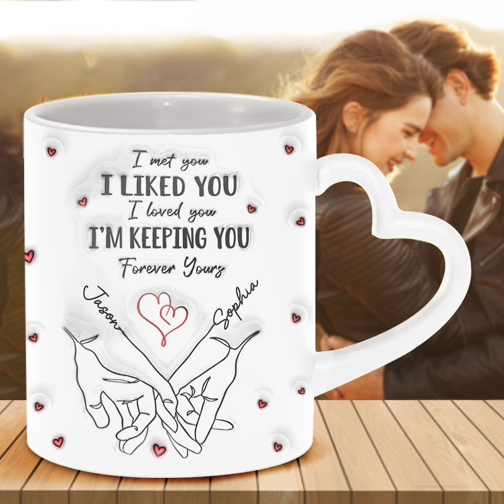 Ich mochte dich, ich behalte dich – Personalisierte Tasse mit Herzgriff für Paare