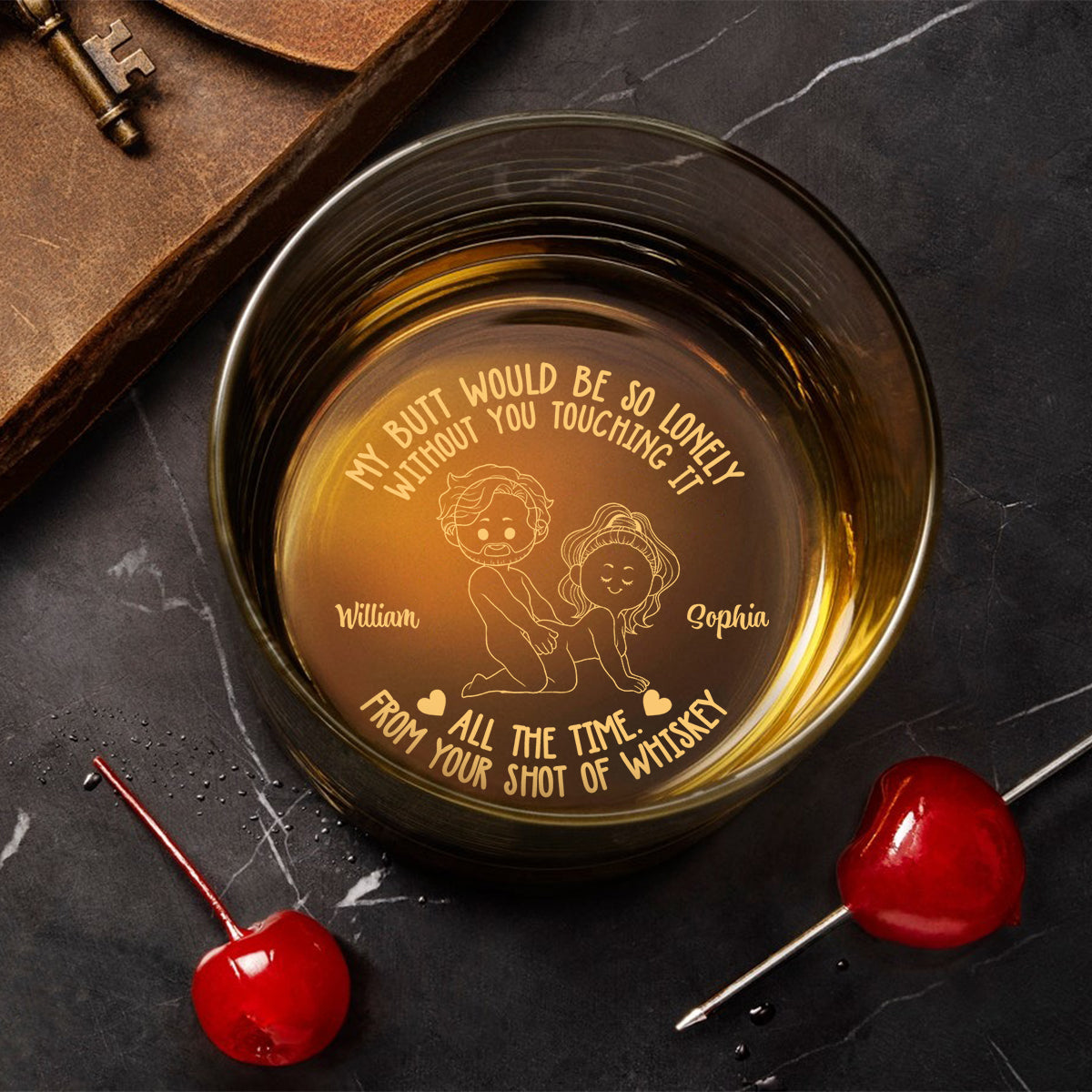 Mein Hintern wäre so einsam – personalisiertes Whiskyglas mit Gravur für Paare