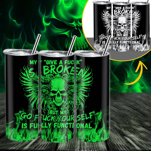 Mein "Scheiß drauf" ist kaputt, aber mein "Leck mich am Arsch" funktioniert einwandfrei – personalisierter, schlanker Totenkopf-Leuchtbecher