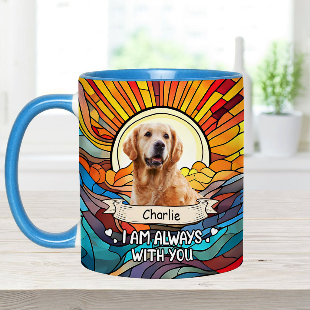 I'm Always With You Any Photo - Personalized Dog Accent Mug