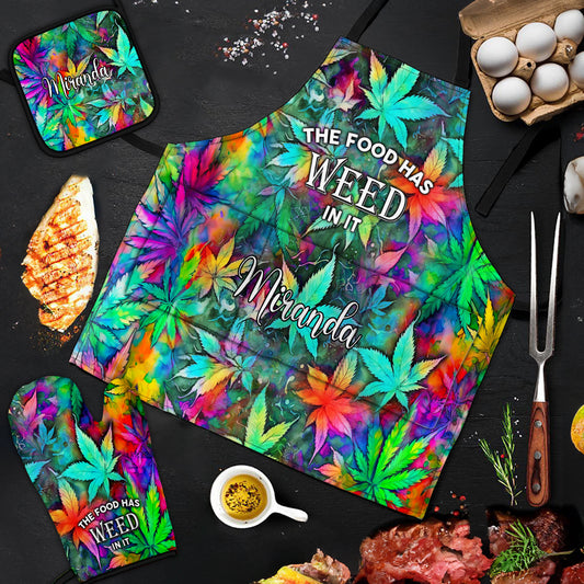 The Food Has Weed In It - Personalized Weed Apron, Oven Mitts & Pot Holder