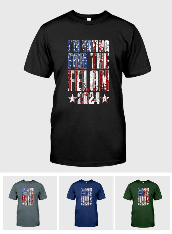 Ich wähle die FeI0n T-Shirt, Amerikanisches 2024-Shirt, Lustiges Unabhängigkeitstags-T-Shirt