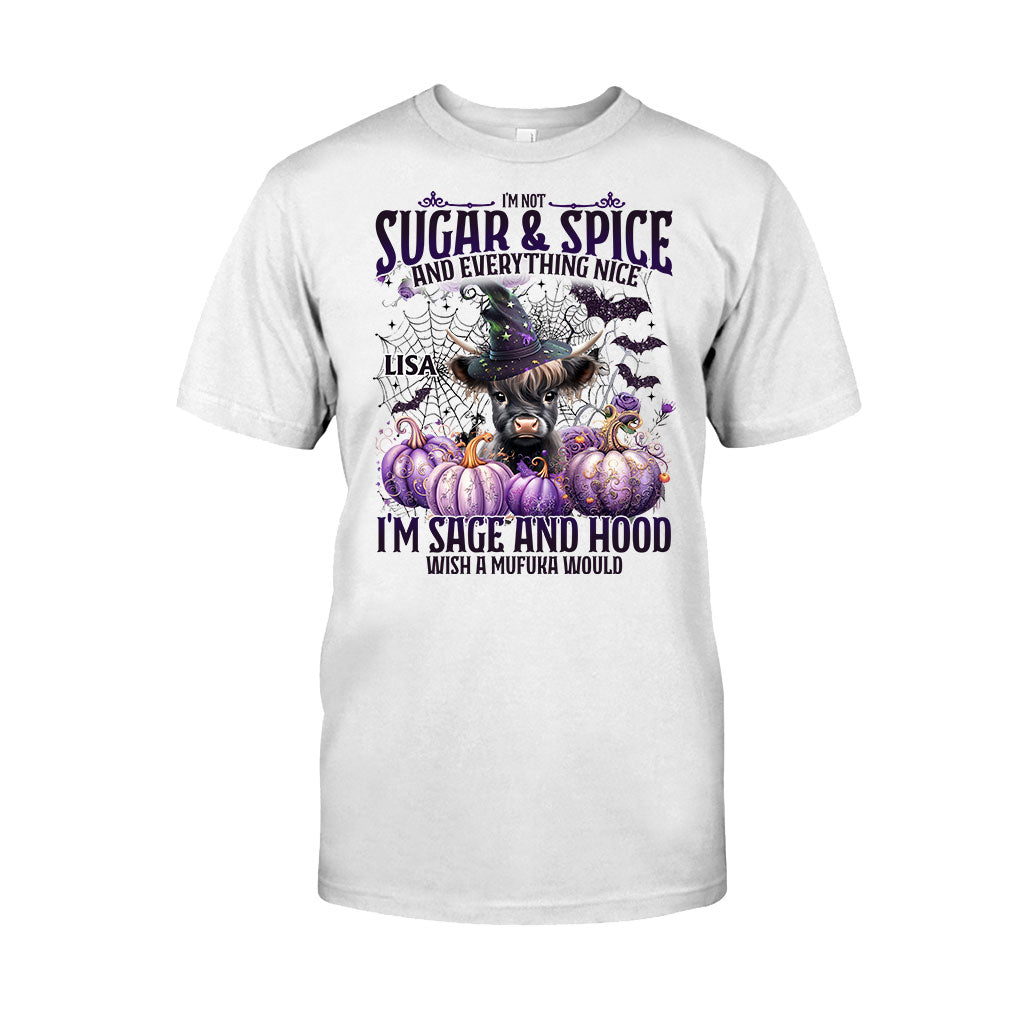I'm Not Sugar And Spice And Everything Nice - Personalized T-shirt And Hoodie