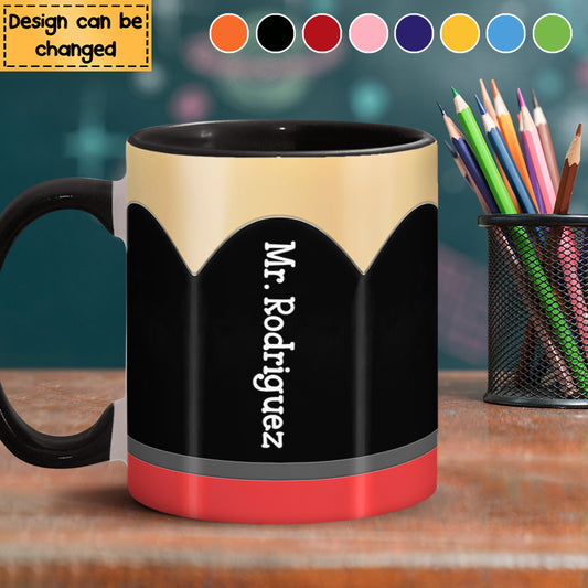 Teacher's Pencil - Personalized Teacher Accent Mug