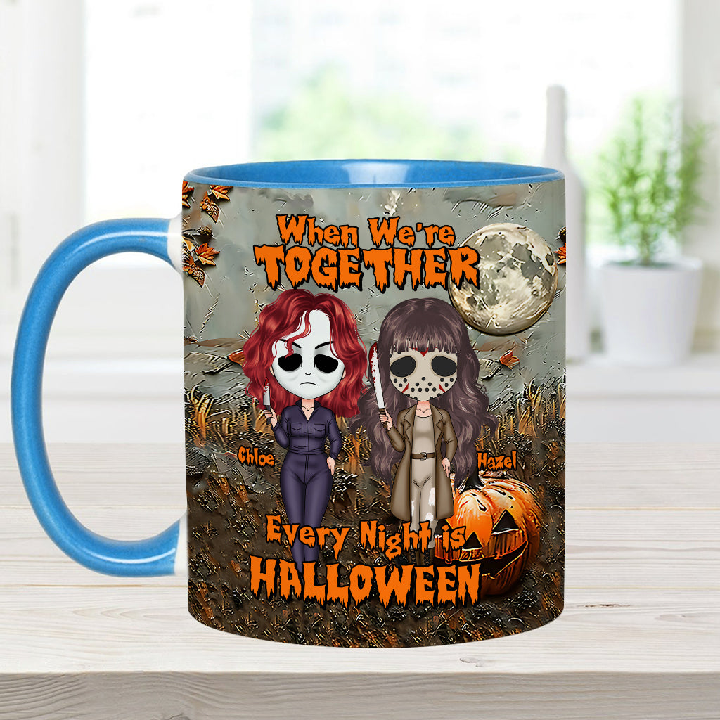 Wenn wir zusammen sind, ist jede Nacht Halloween – personalisierte Tasse mit dem Aufdruck „Beste Freundin“.