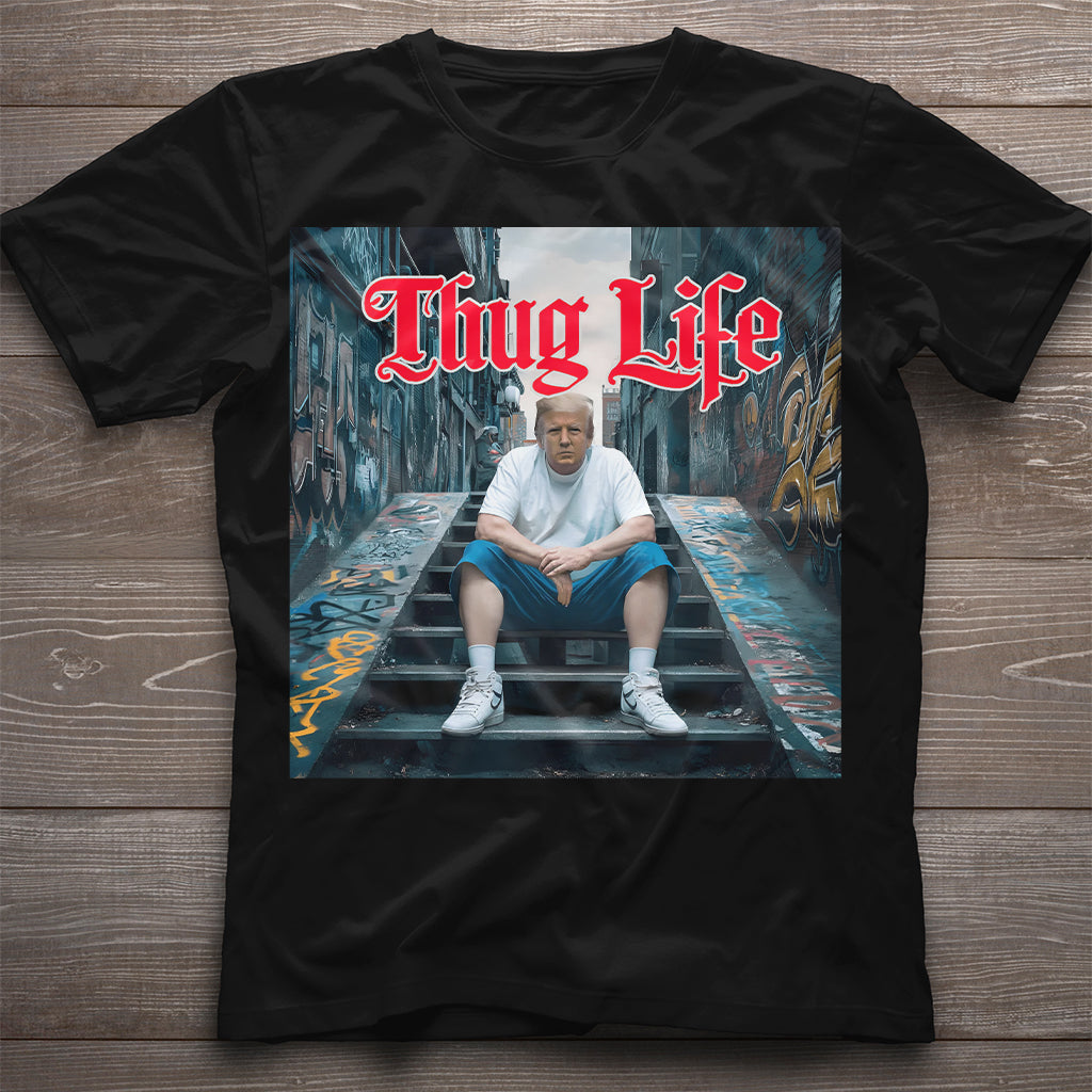 Thug Life Präsidenten-T-Shirt | Wahlkampf-Shirts | Präsidenten-Shirt | Unabhängigkeitstags-Shirt | USA Trump-Shirt