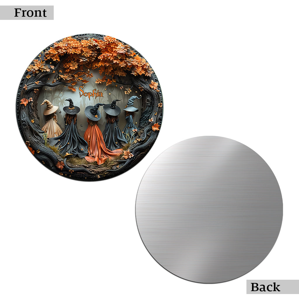 Wunderschöne Hexen – Personalisiertes rundes Hexen-Metallschild
