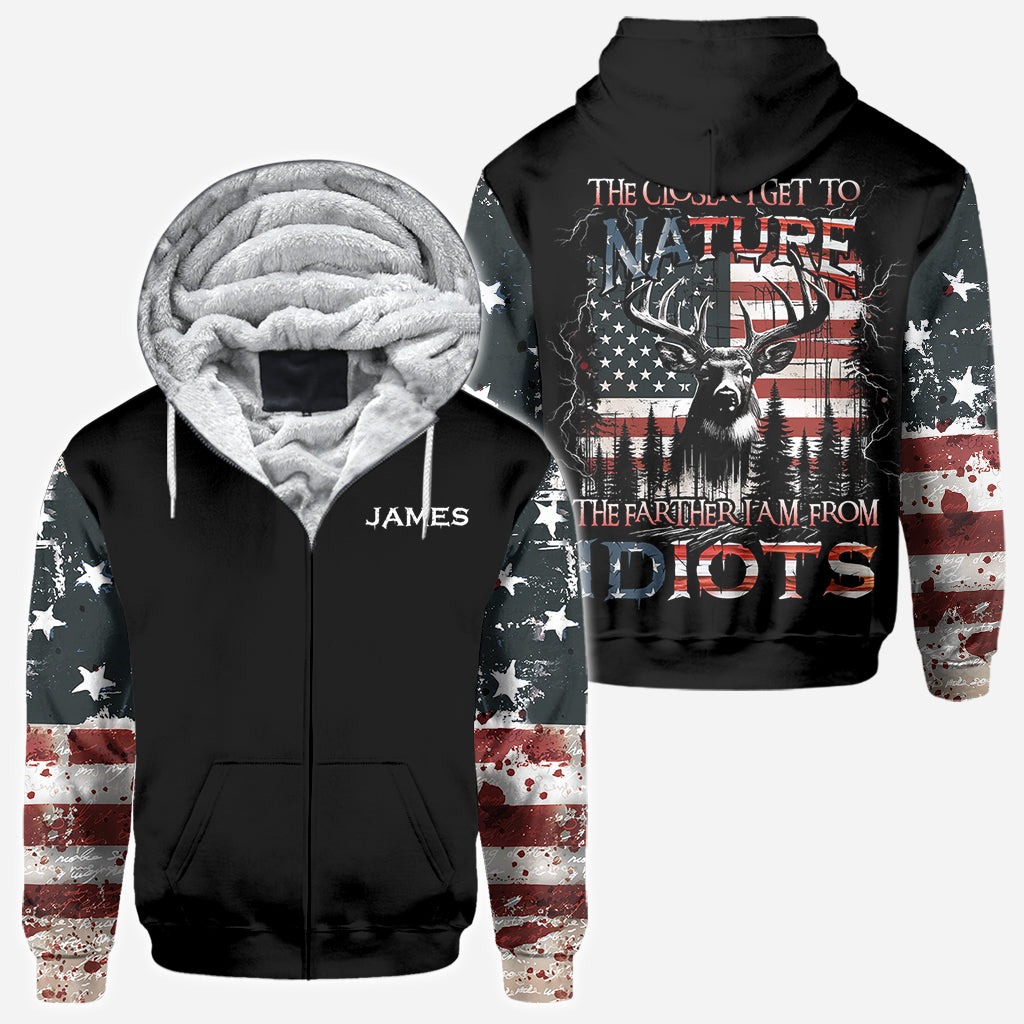 Je näher ich der Natur komme, desto mehr bin ich der Vater von Idioten – personalisiertes Jagd-T-Shirt