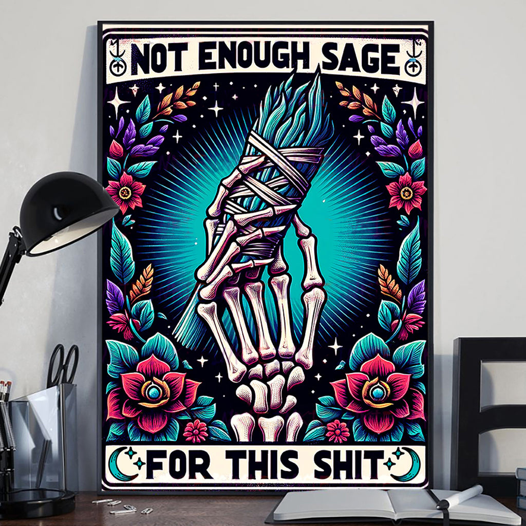Not Enough Sage - Witch Canvas And Poster