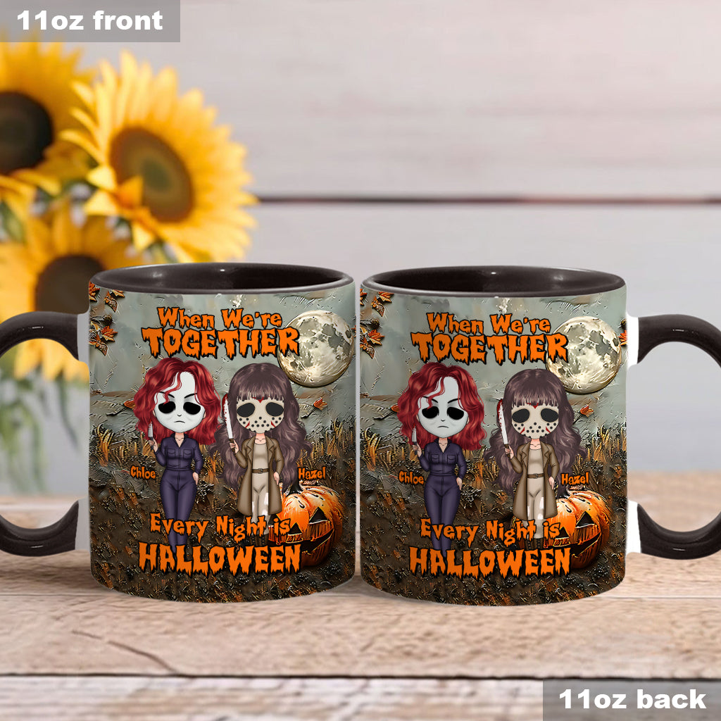 Wenn wir zusammen sind, ist jede Nacht Halloween – personalisierte Tasse mit dem Aufdruck „Beste Freundin“.