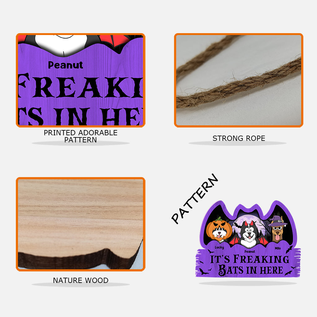 It's Freaking Bats In Here - Personalized Dog Custom Shaped Wood Sign