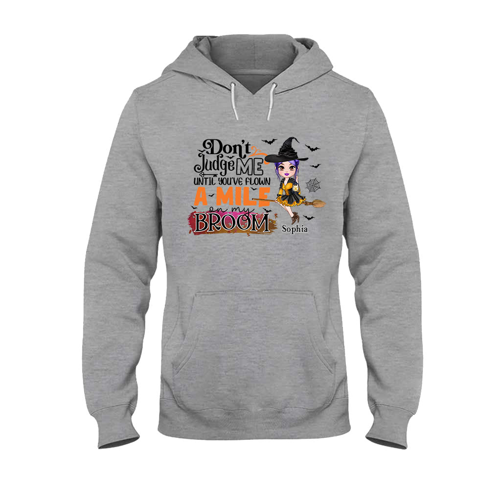 Don't Judge Me - Personalized Witch T-shirt And Hoodie