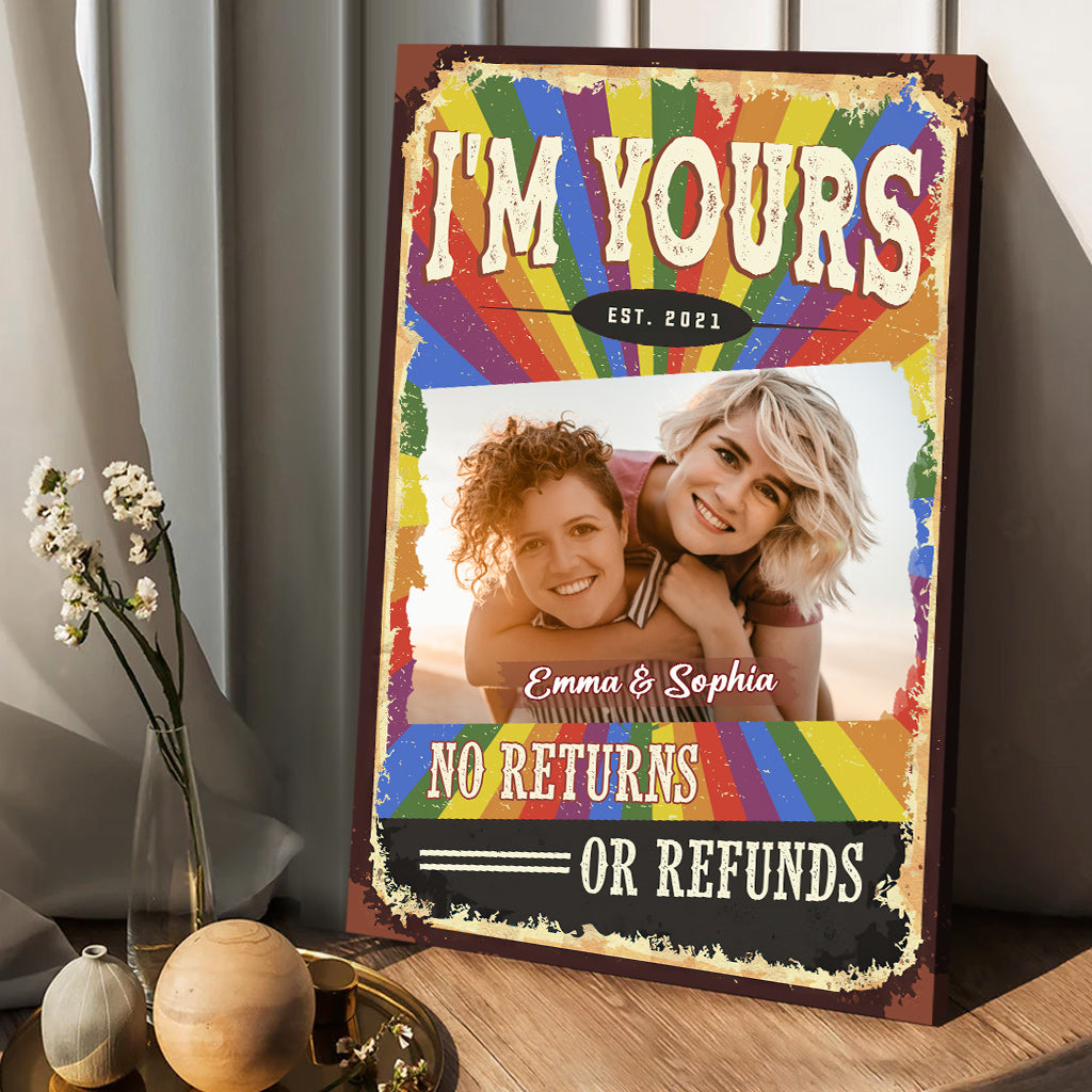 Ich gehöre dir – Keine Rückgabe oder Rückerstattung – Personalisierte Leinwand und Poster zur Unterstützung der LGBTQ+-Community