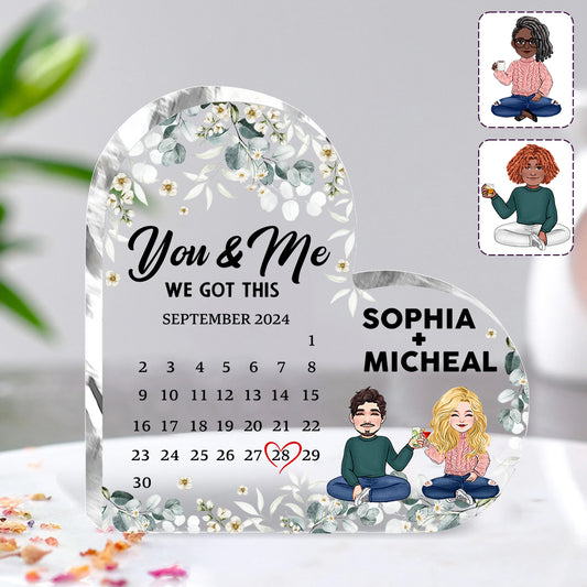You & Me we got this - Personalized Couple Custom Shaped Acrylic Plaque