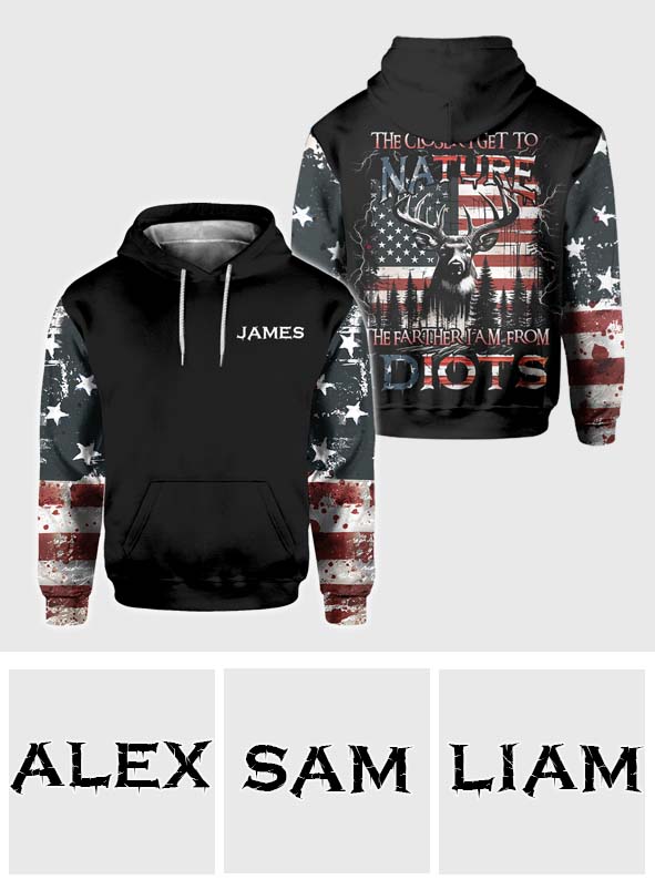 Je näher ich der Natur komme, desto mehr bin ich der Vater von Idioten – personalisiertes Jagd-T-Shirt