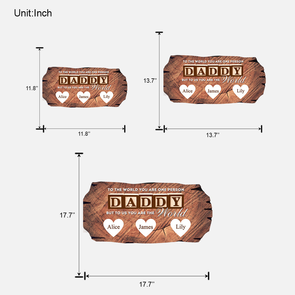 Du bist die Welt – Personalisiertes Vater-Holzschild in individueller Form