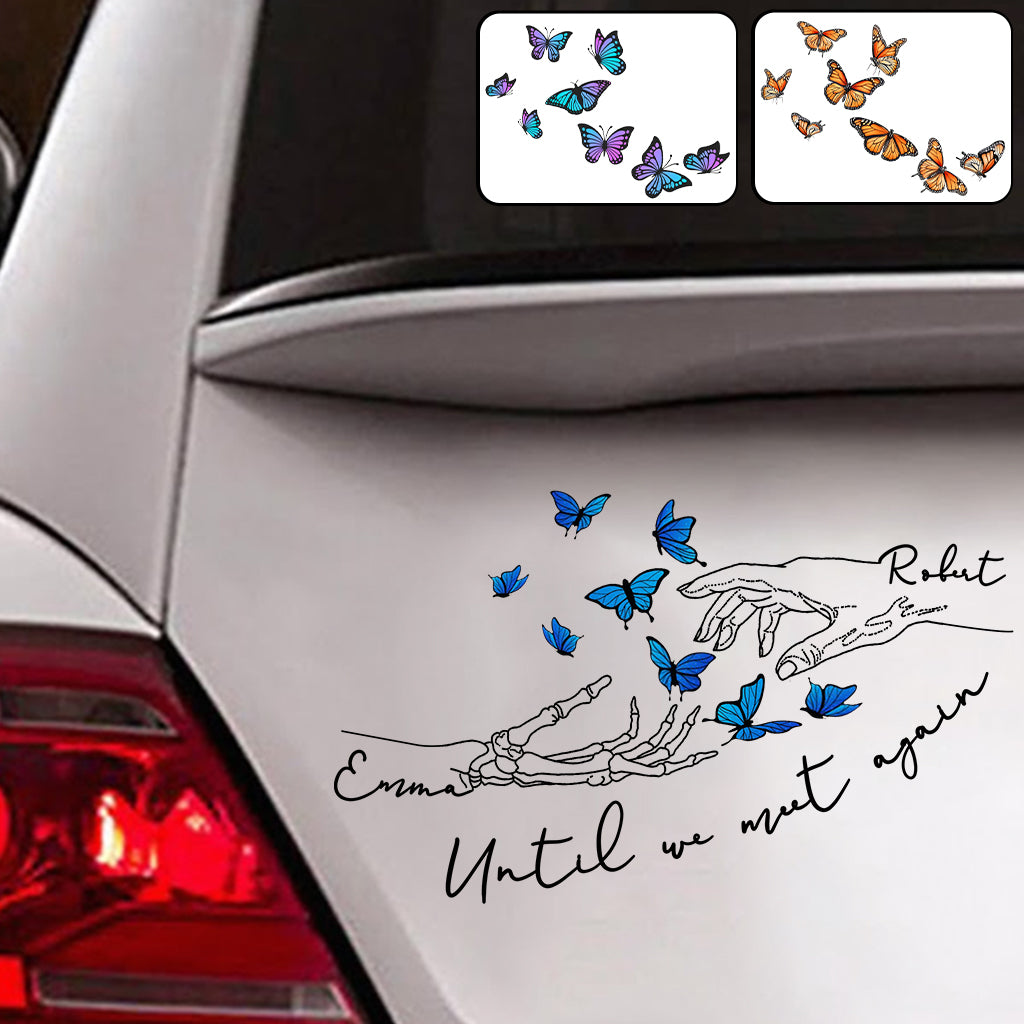 Until We Meet Again - Personalized Memorial Decal Full