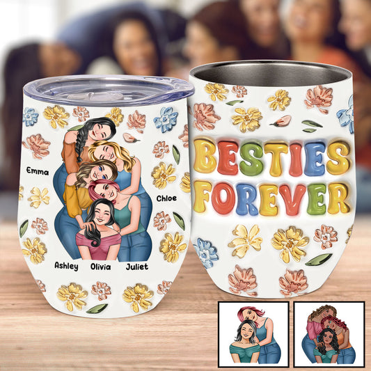 Besties Forever - Personalized Bestie Wine Tumbler