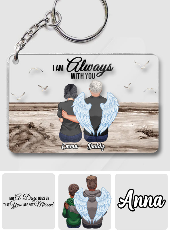 I'm Always With You - Personalized Memorial Transparent Keychain