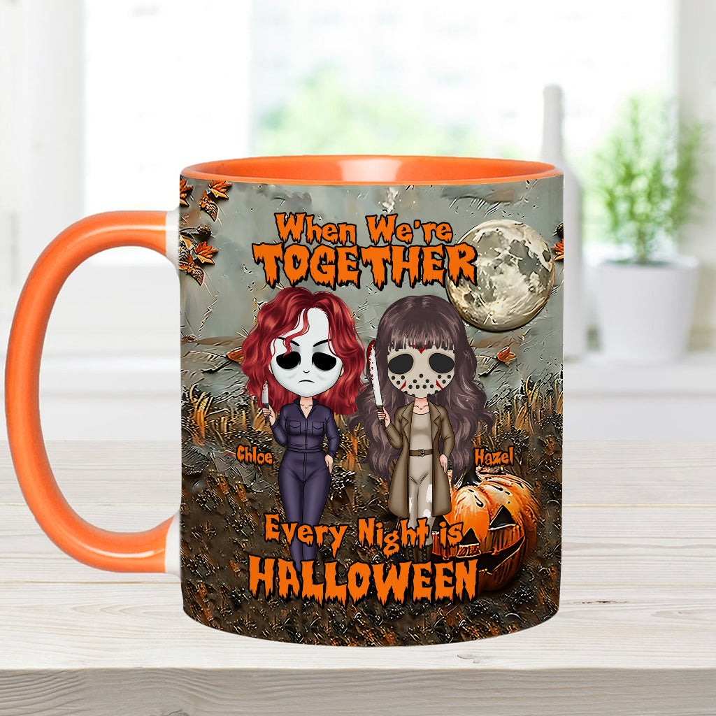Wenn wir zusammen sind, ist jede Nacht Halloween – personalisierte Tasse mit dem Aufdruck „Beste Freundin“.