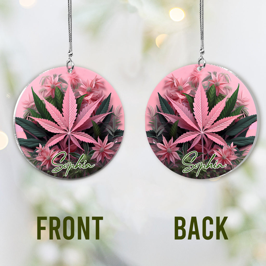 Pink In My Area - Personalized Weed Car Ornament