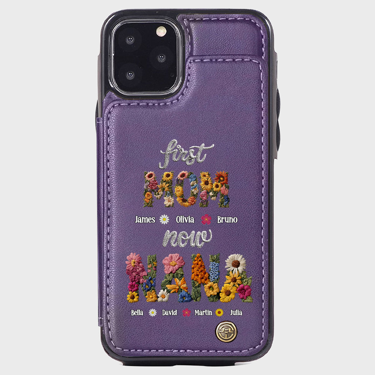First Mom Now Grandma - Personalized Grandma Wallet Phone Case