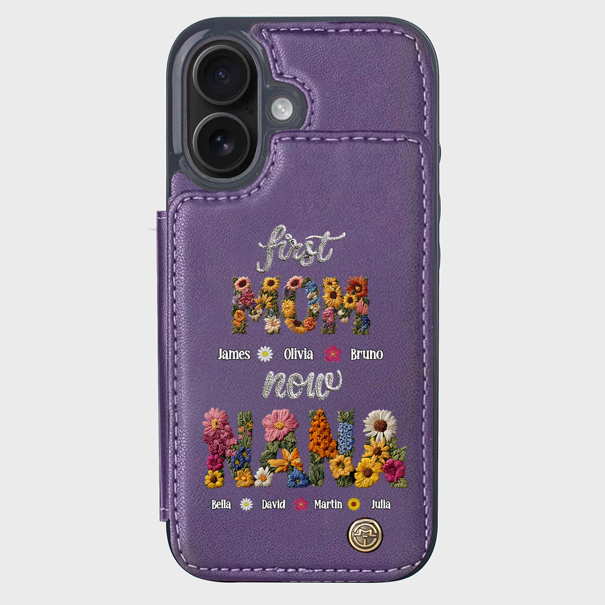 First Mom Now Grandma - Personalized Grandma Wallet Phone Case