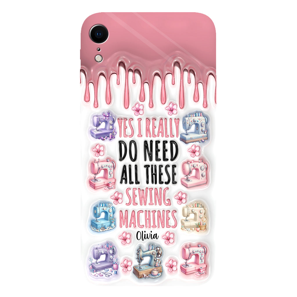 I Really Do Need All These Sewing Machines - Personalized Sewing Full Print Phone Case