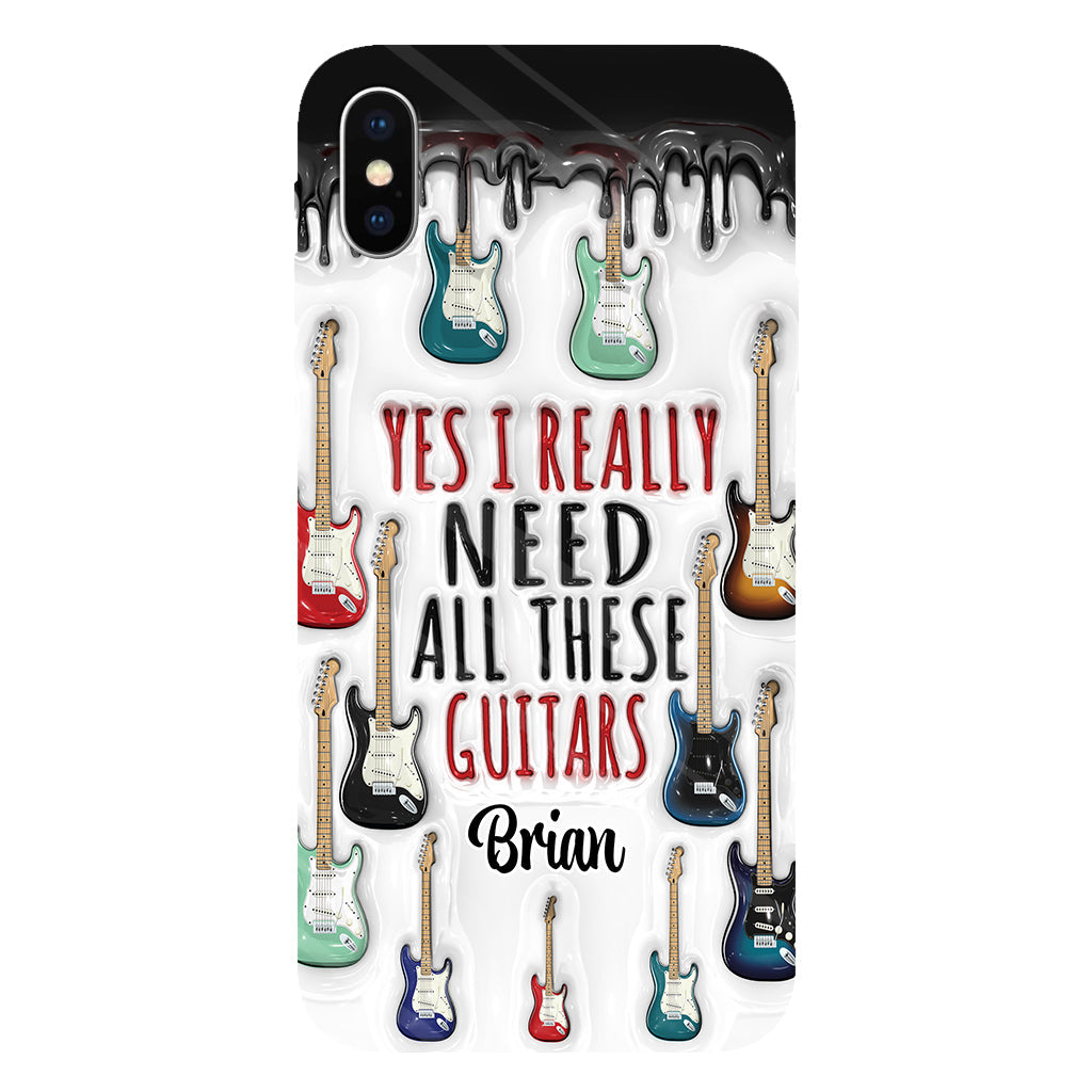 Yes I Really Do Need All These Guitars - Personalized Guitar Full Print Phone Case