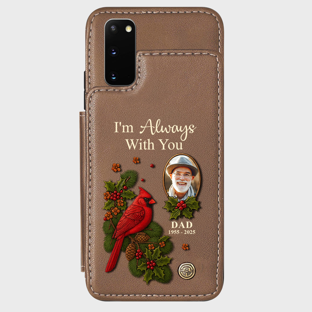 I Am Always With You - Personalized Memorial Wallet Phone Case