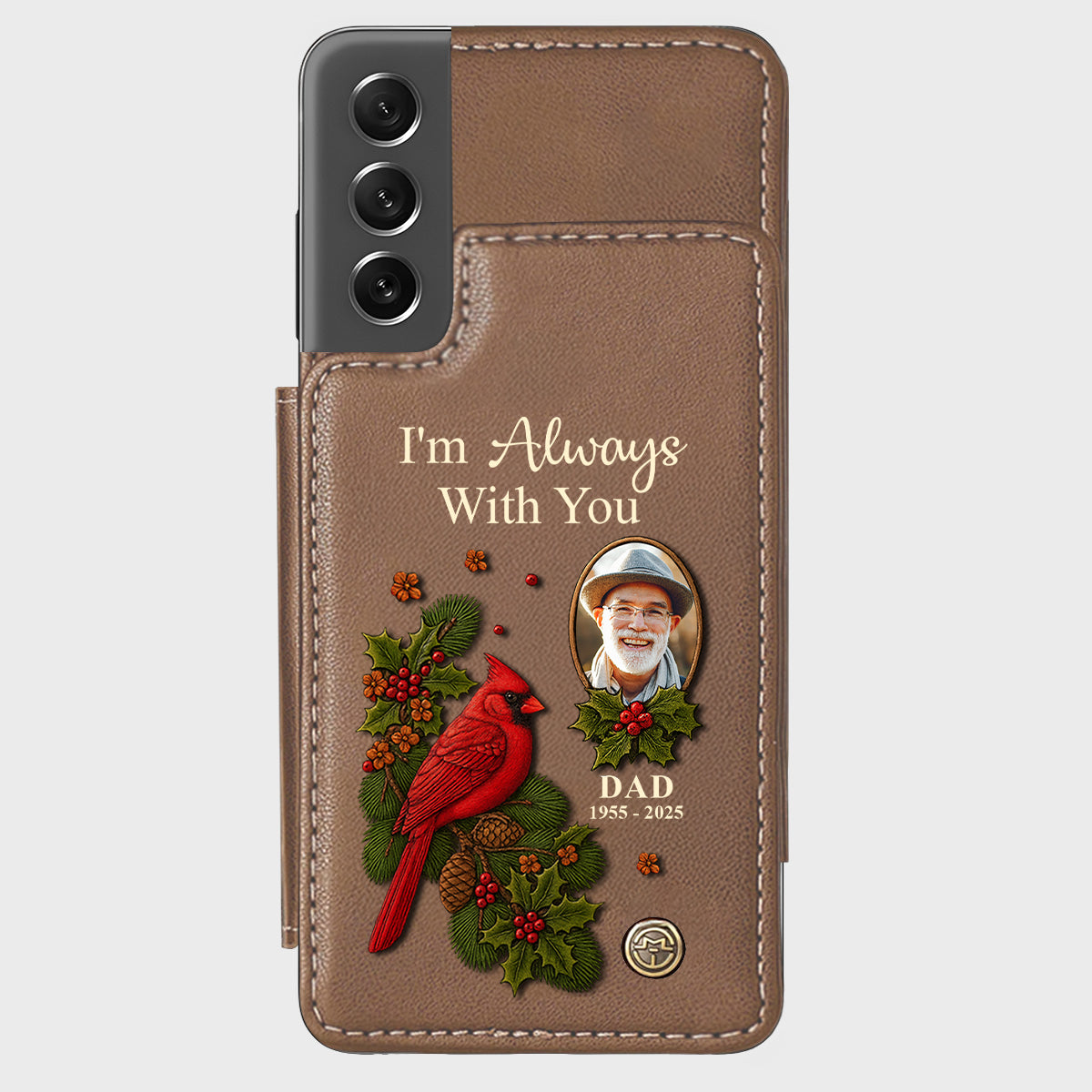 I Am Always With You - Personalized Memorial Wallet Phone Case