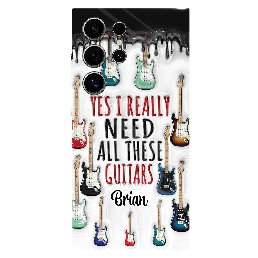 Yes I Really Do Need All These Guitars - Personalized Guitar Full Print Phone Case