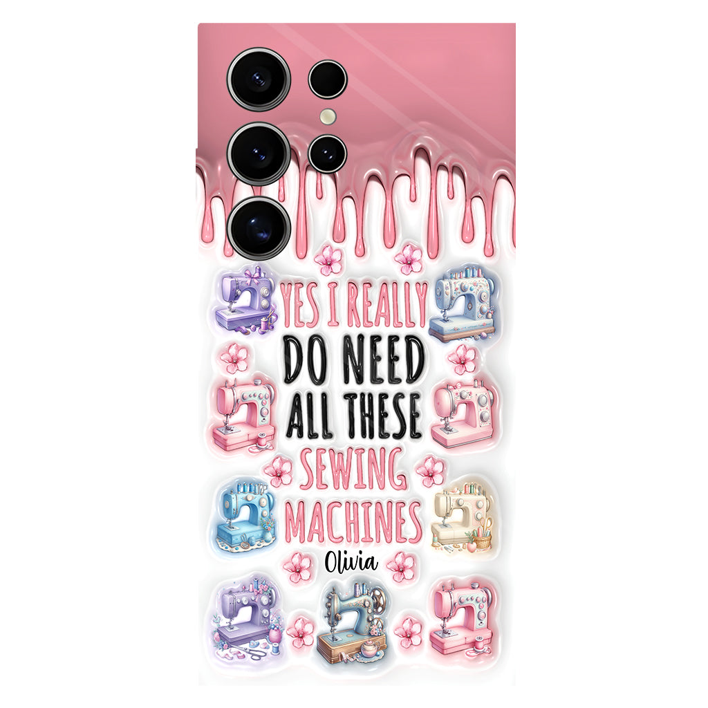 I Really Do Need All These Sewing Machines - Personalized Sewing Full Print Phone Case