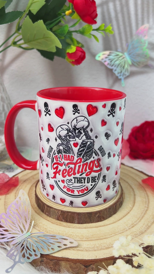 Wenn ich Gefühle hätte, wären sie für dich – Personalisierte Tasse für Paare