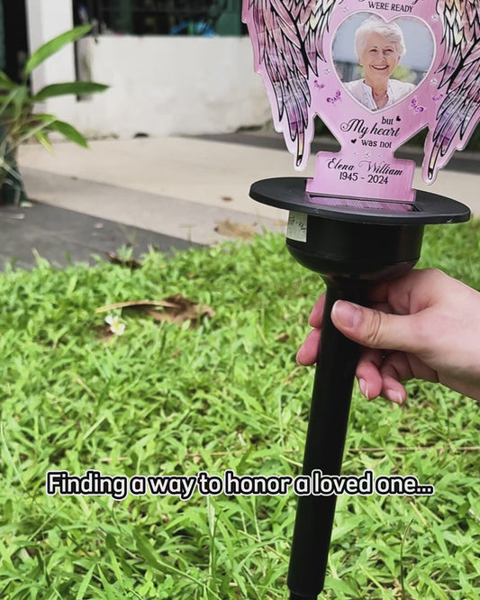 Your Wings Were Ready But My Heart Was Not - Personalized Memorial Garden Solar Light