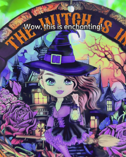 The Witch Is In - Personalized Witch 2 Layered Window Hanging Suncatcher