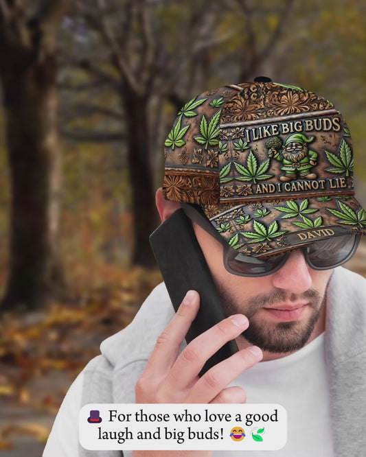 Ich mag große Buds – Personalisierte Weed Classic Cap