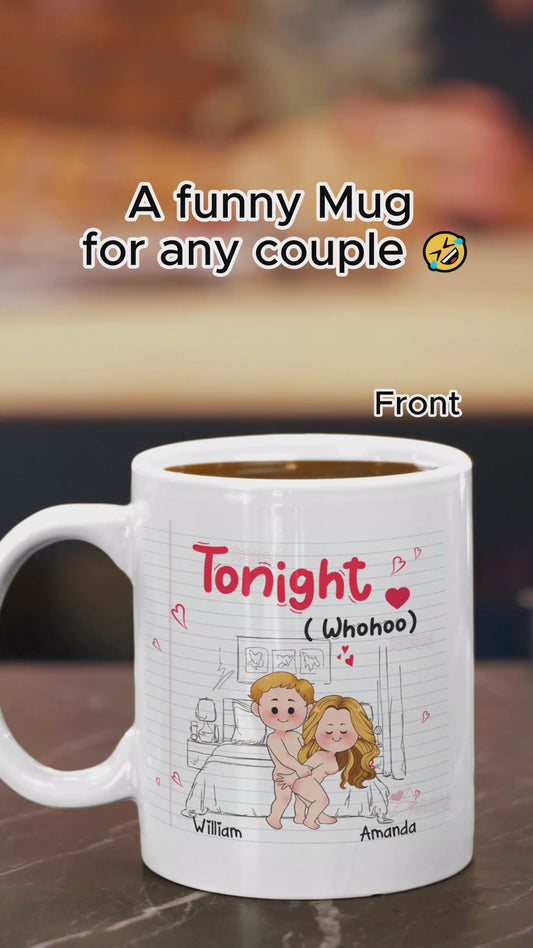 Tonight - Personalized Couple Mug
