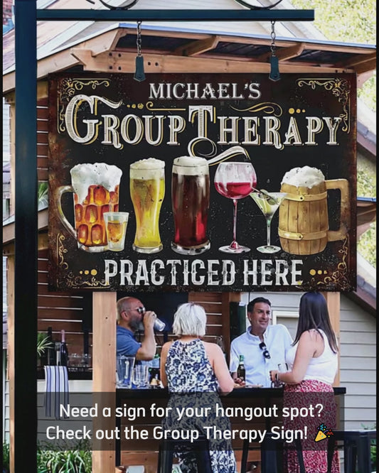 Gruppentherapie wird hier praktiziert – personalisiertes rechteckiges Bier-Metallschild
