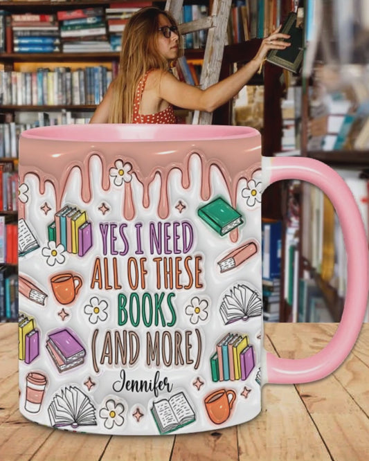 Ja, ich brauche all diese Bücher – personalisierte Buch-Tasse