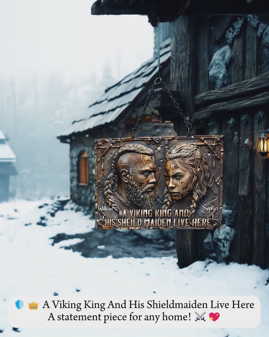 A Viking King And His Shieldmaiden Live Here - Personalized Viking Rectangle Metal Sign