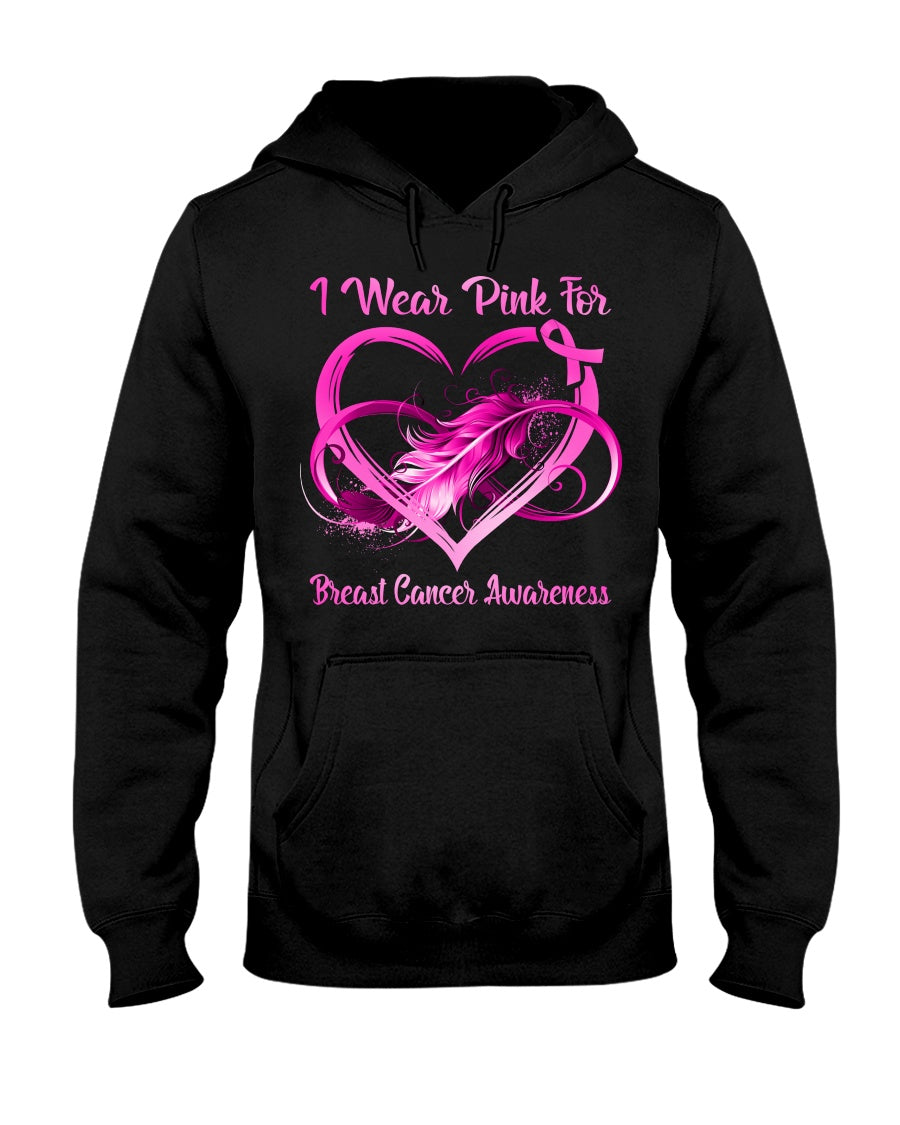 I Wear Pink For - Breast Cancer Awareness T-shirt and Hoodie 0822