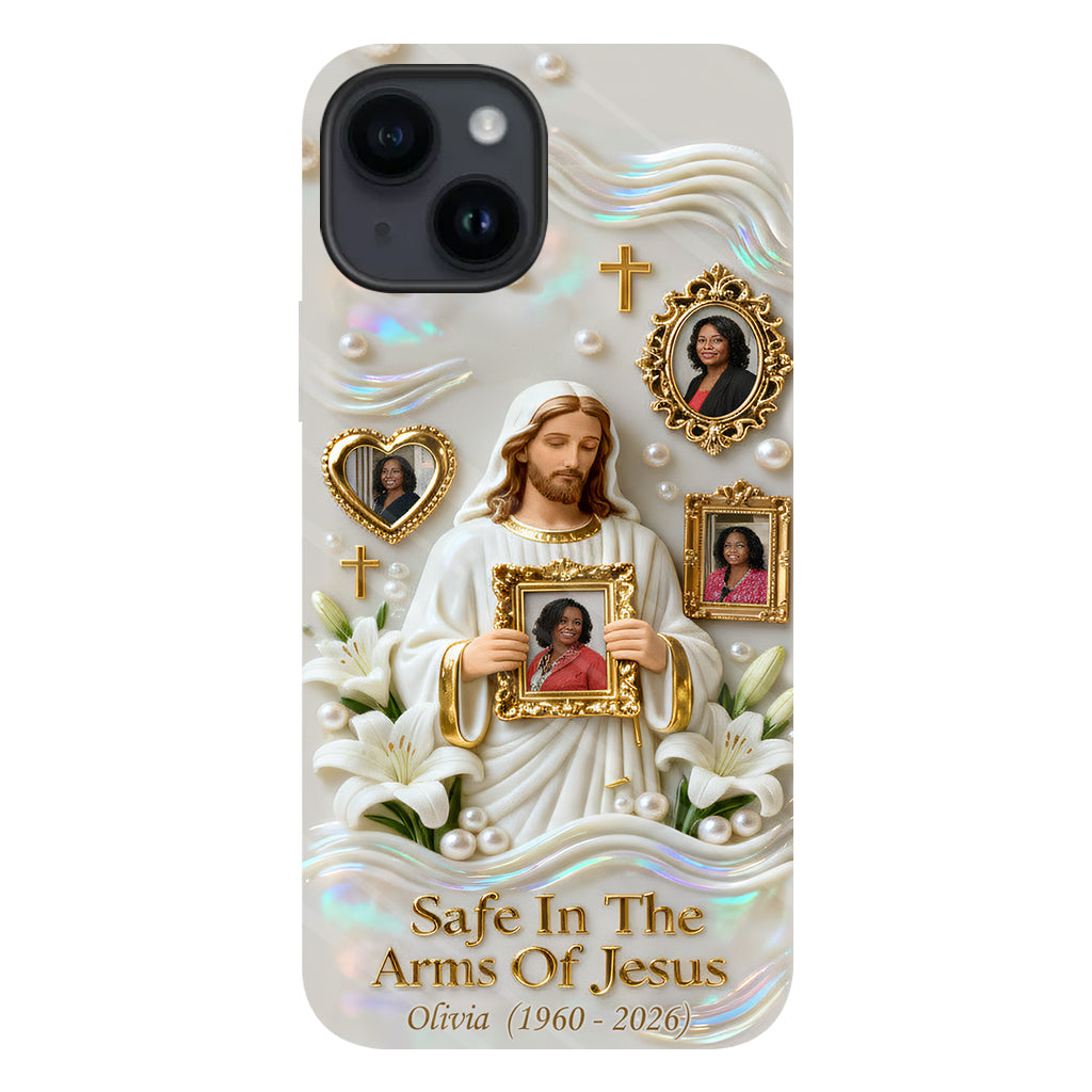 Save In The Arms Of Jesus - Personalized Memorial Full Print Phone Case