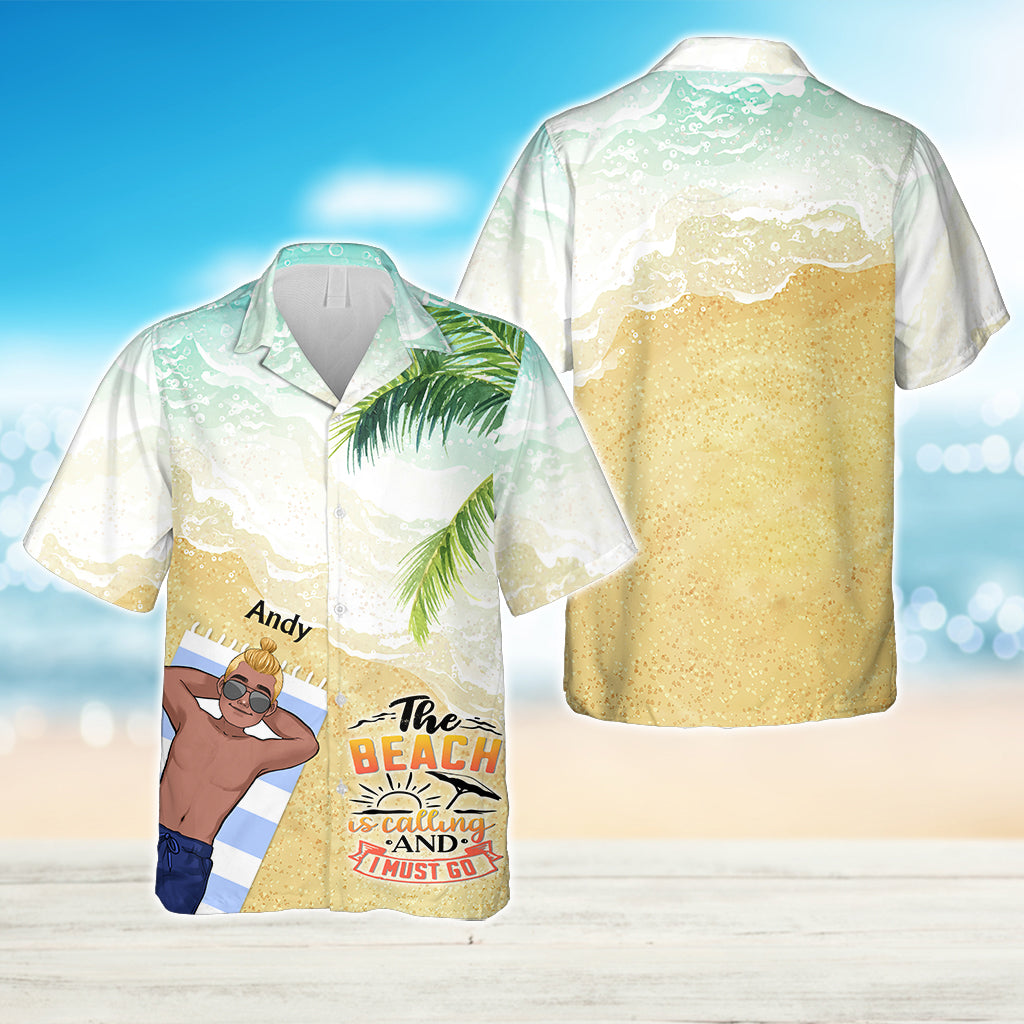 Der Strand ruft und ich muss gehen – Geschenk für Meeresliebhaber für Freunde, Schwester, Freundin, Ehefrau, Mutter, Bruder, Vater, Ehemann, Freund – Personalisiertes Hawaiihemd