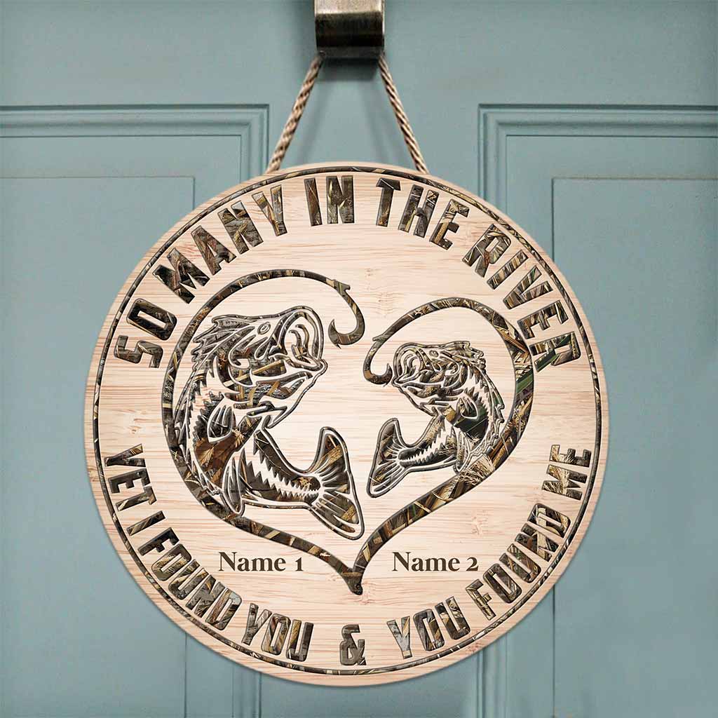 So Many In The River - Fishing Personalized Round Wood Sign
